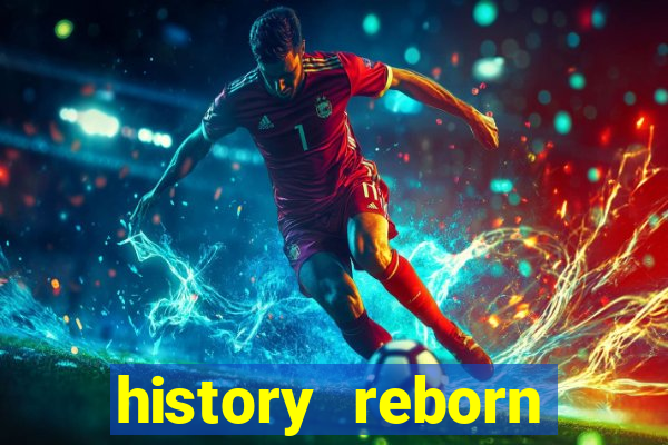 history reborn remover carta